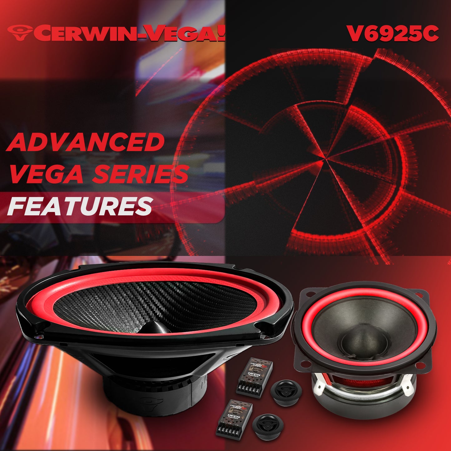 Vega 2025 Edition - 6"x9" 3-WAY COMPONENT SPEAKER SYSTEM - V6925C