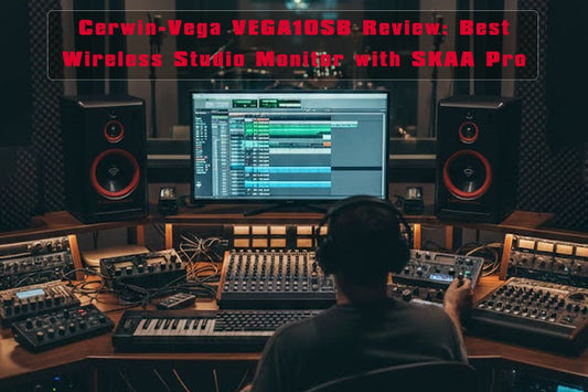 VEGA10SB Review: In a Pro Studio, Wireless Monitoring is Finally No Longer a "Toy" - Cerwin Vega
