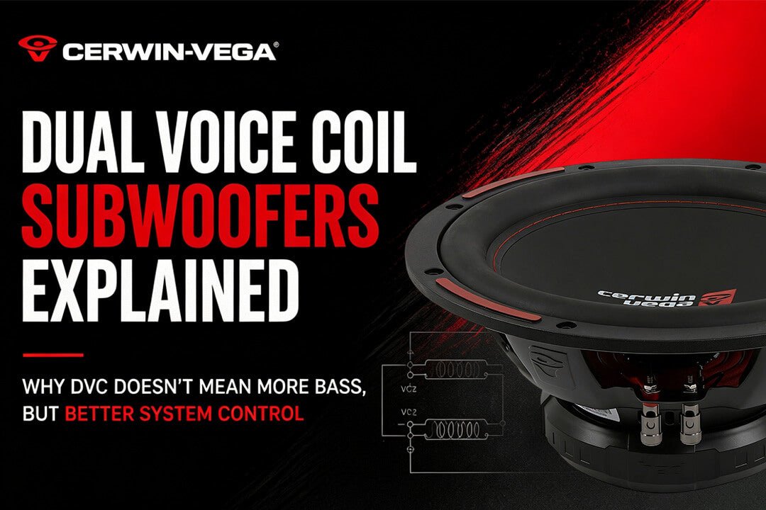 Dual Voice Coil Subwoofers Explained: Why DVC Doesn’t Mean More Bass, But Better System Control - Cerwin Vega