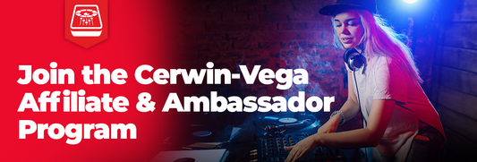 Join the Cerwin-Vega Affiliate & Ambassador Program