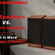 Old vs. Modern Speakers Which Is More Beginner-Friendly