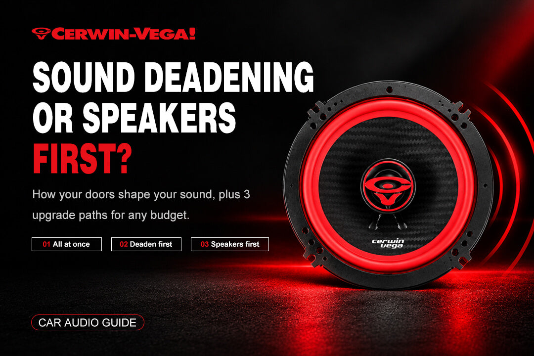 Sound Deadening or New Speakers First How Door Treatment Shapes Your Car Audio (Plus 3 Upgrade Paths)
