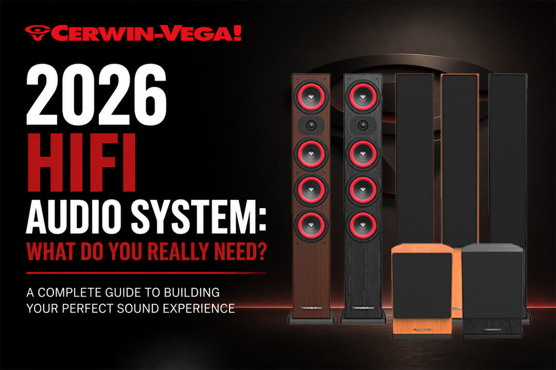 What Does a 2026 HiFi Audio System Need