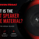 What Is the Best Speaker Cone Material? A Cerwin-Vega Guide - Cerwin Vega
