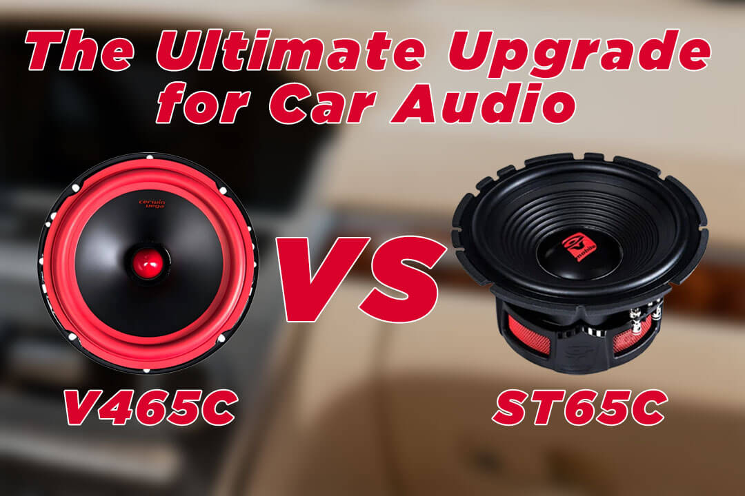 Cerwin-Vega V465C vs ST65C Review: The Ultimate Upgrade for Car Audio - Cerwin Vega