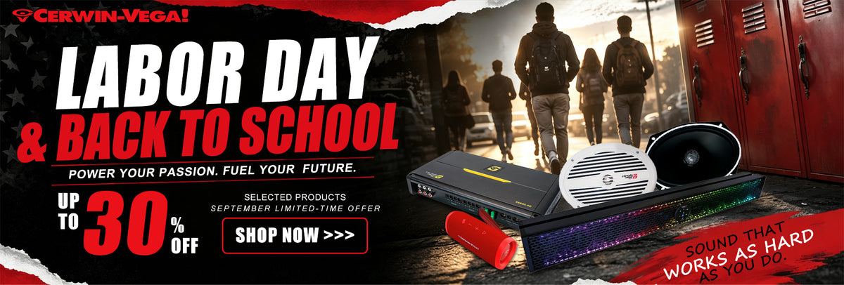 Cerwin-Vega Labor Day and Back to School sale banner - up to 30% off select audio products, September limited-time offer